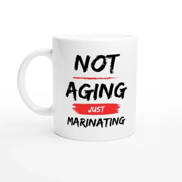 Just Marinating 11oz Ceramic Mug