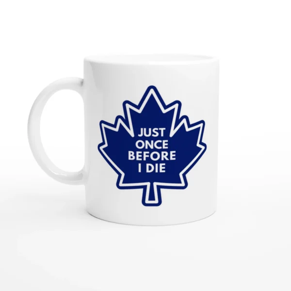 Toronto Just Once Mug