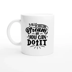 You Can Do It Mug